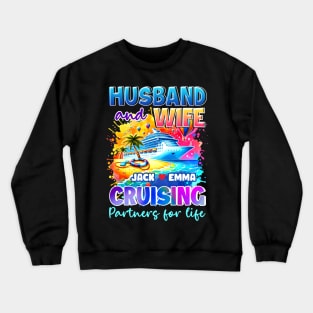 Husband and wife cruising partners for life Gift For Women mother day Crewneck Sweatshirt